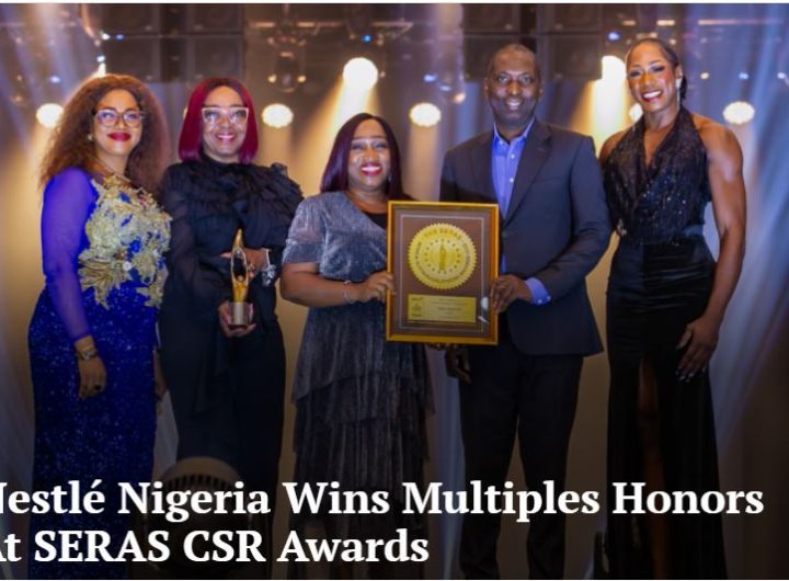 Nestlé Nigeria Clinches Prestigious Accolades at the SERAS CSR Awards