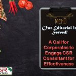 A Call for Corporates to Engage CSR Consultant Now for Effectiveness