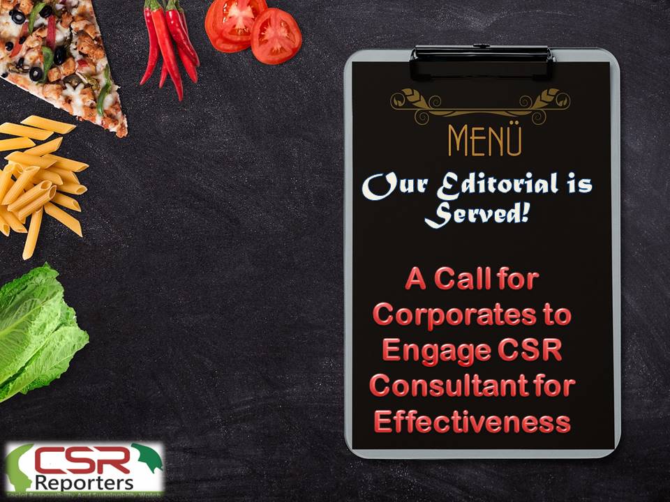 A Call for Corporates to Engage CSR Consultant Now for Effectiveness