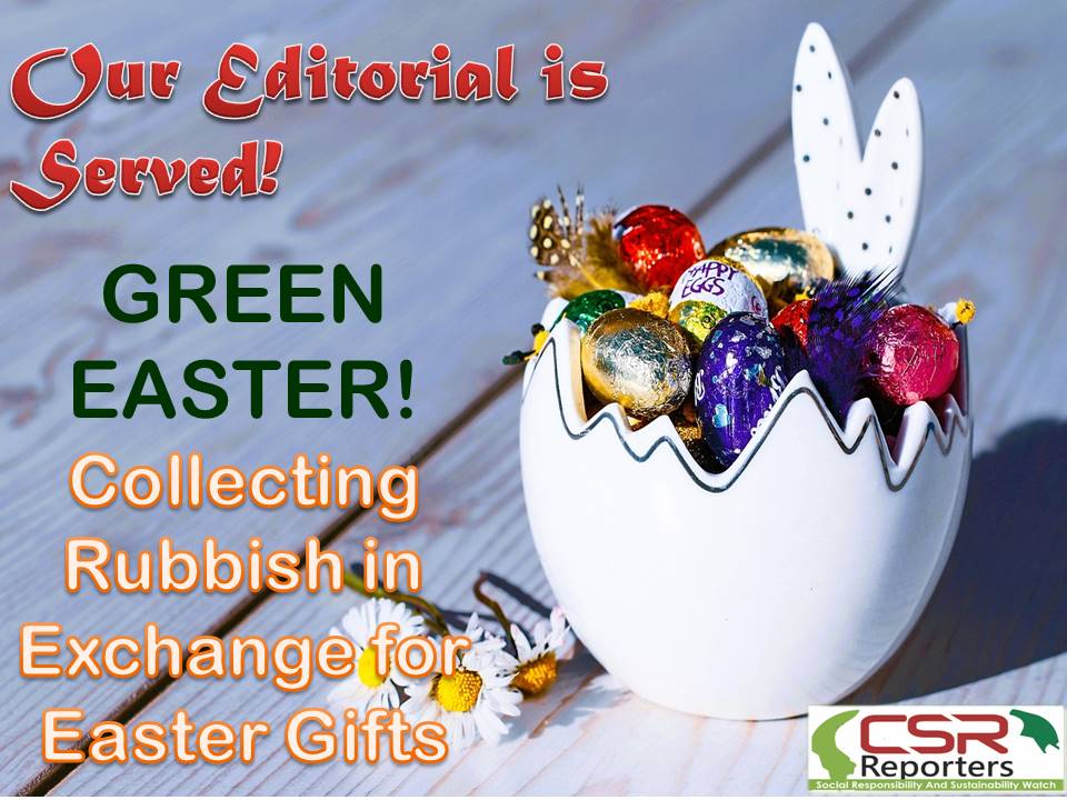 GREEN EASTER! Collecting Rubbish in Exchange for Easter Gifts