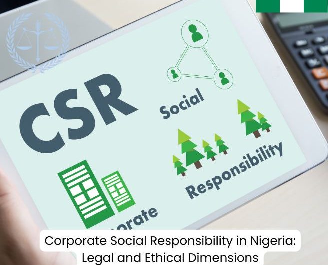 Legal and ethical dimensions of CSR in Nigeria