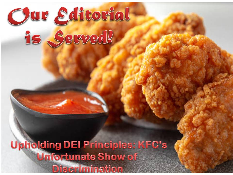 Upholding DEI Principles KFC's Unfortunate Show of Discrimination