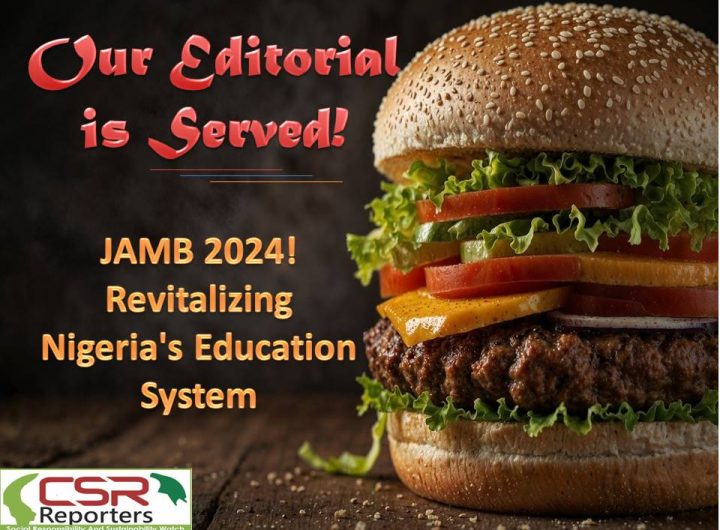 JAMB 2024! Revitalizing Nigeria's Education System