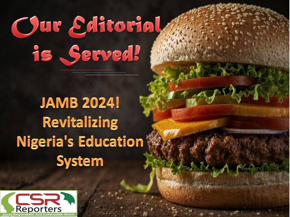 JAMB 2024! Revitalizing Nigeria's Education System