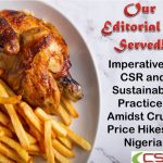 Imperative of CSR and Sustainable Practices Amidst Crude Price Hikes in Nigeria