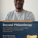 Beyond Philanthropy: Why Nigeria Needs a National CSR and ESG Governance Framework Now