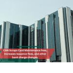 CBN Bank Charges Changes