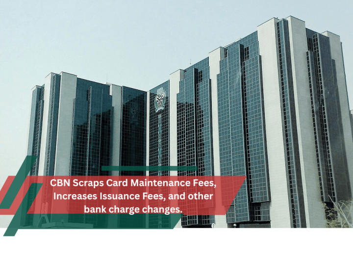 CBN Bank Charges Changes