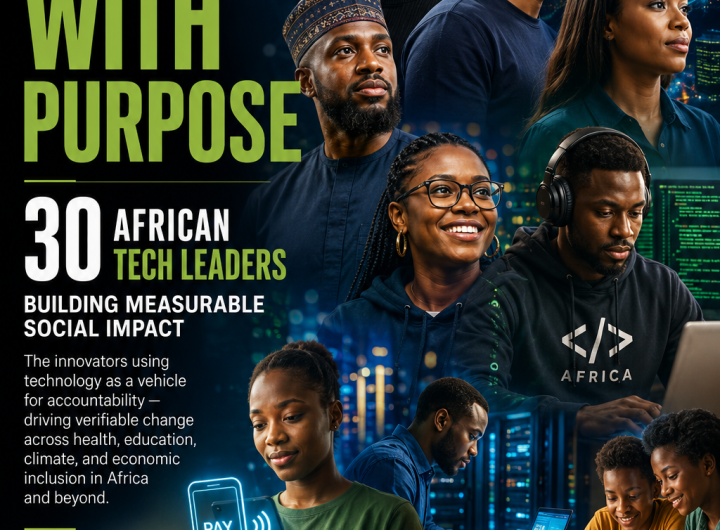 30 African Tech Leaders Making Measurable Social Impact