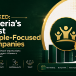 RANKED: Nigeria's Most People-Focused Companies