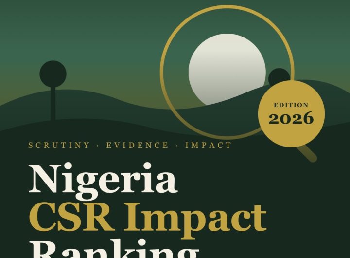 CSR REPORTERS Unveils Technical Framework for Nigeria CSR Impact Ranking 2026, Puts Evidence at the Centre of Corporate Accountability